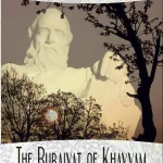 Rubaiyat of Khayyam in English and Farsi