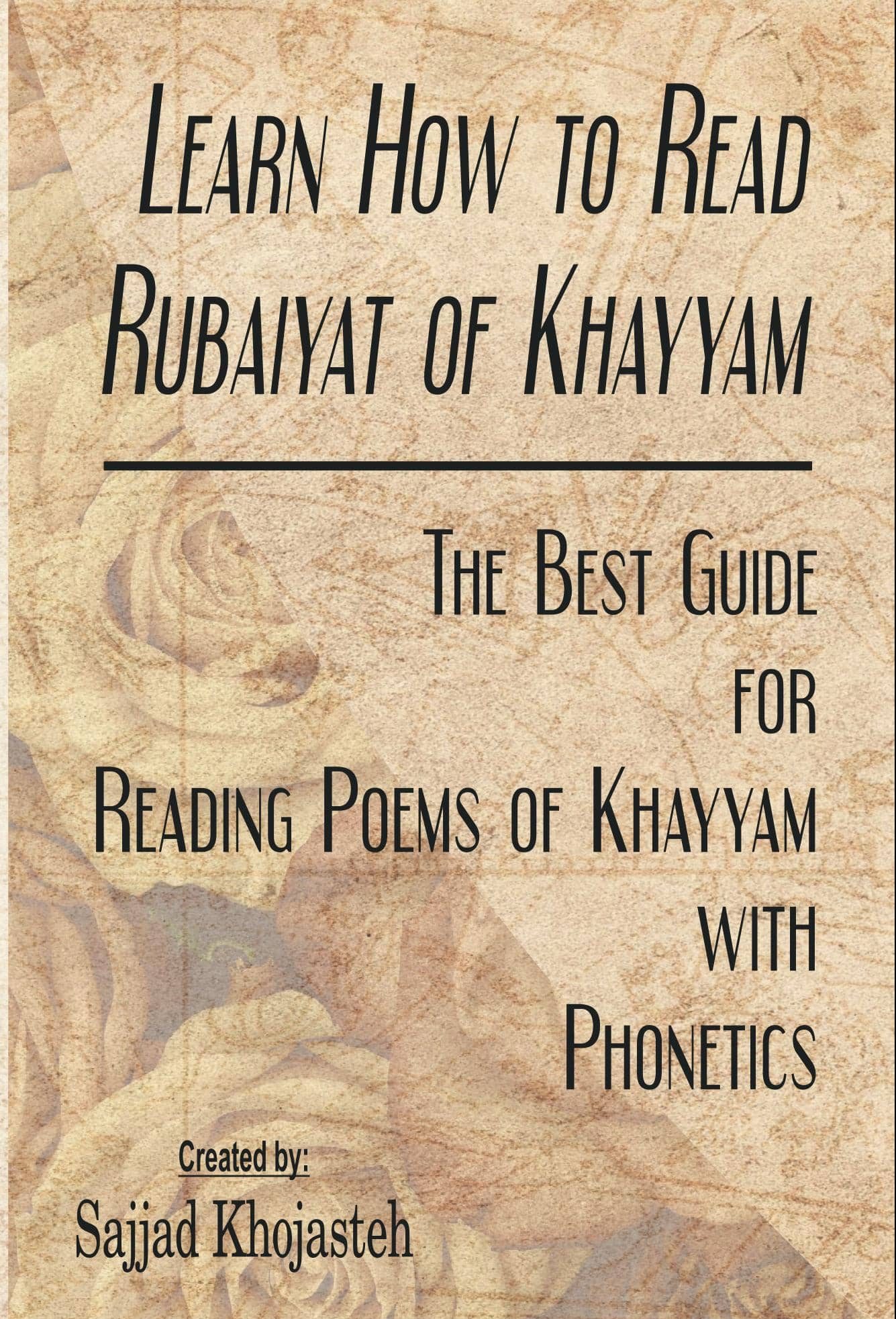 Learn How To Read Rubaiyat of Khayyam