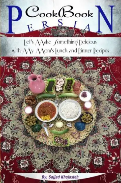 Persian cookbook mom's recipes