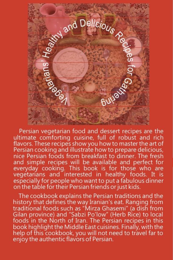 Vegetarians’ cookbook, vegetarian Iranian recipes