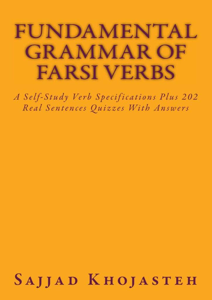 Fundamental grammar of Farsi verbs