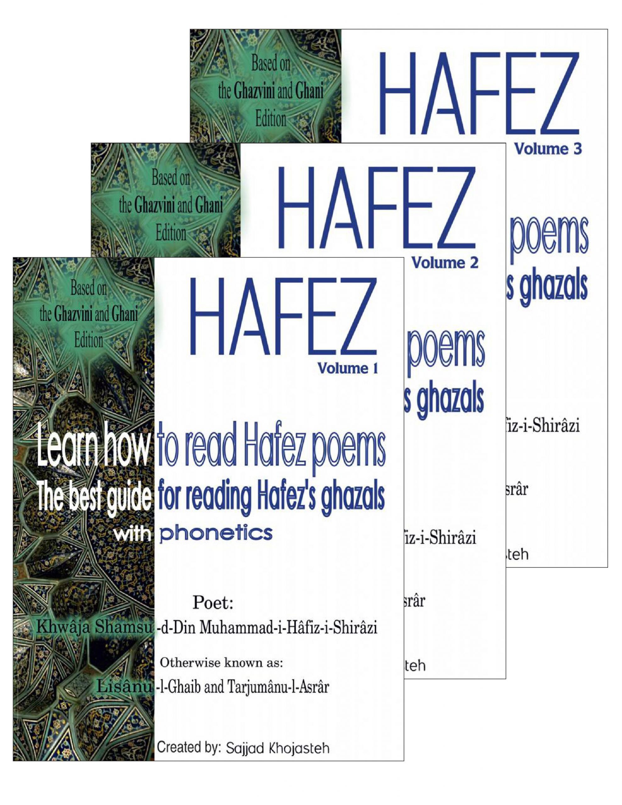 Learn How to Read Hafez Poems: The Best Guide for Reading Hafez's Ghazals with Phonetic transcription