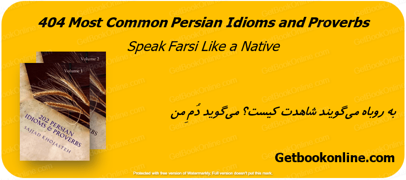 Persian idioms and proverbs