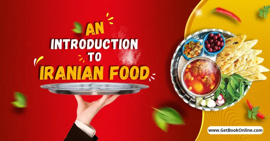 An Introduction to Iranian Food