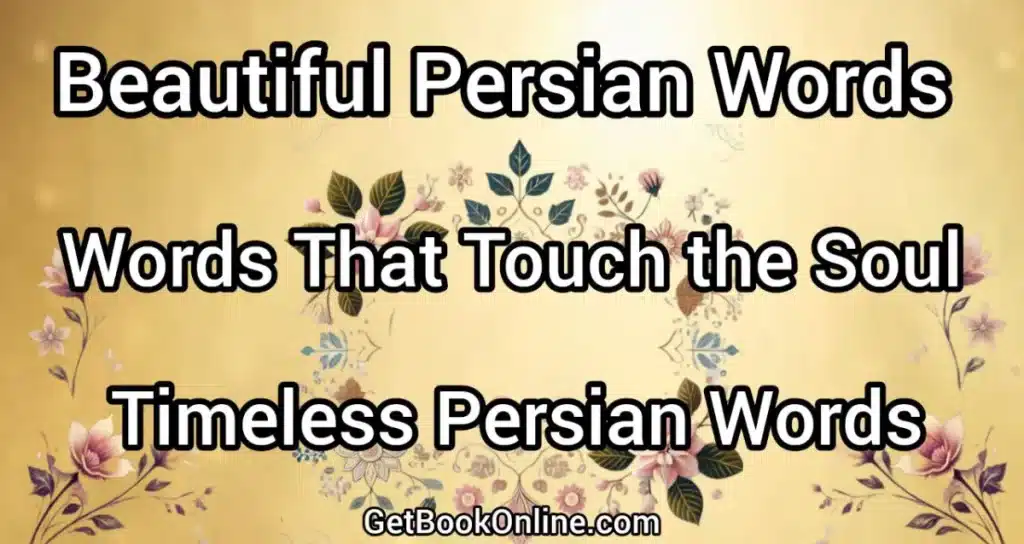 Beautiful Persian Words