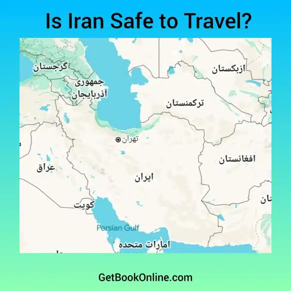 Is Iran Safe to Travel