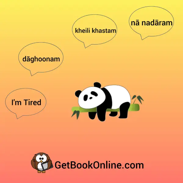 I'm Tired in Persian