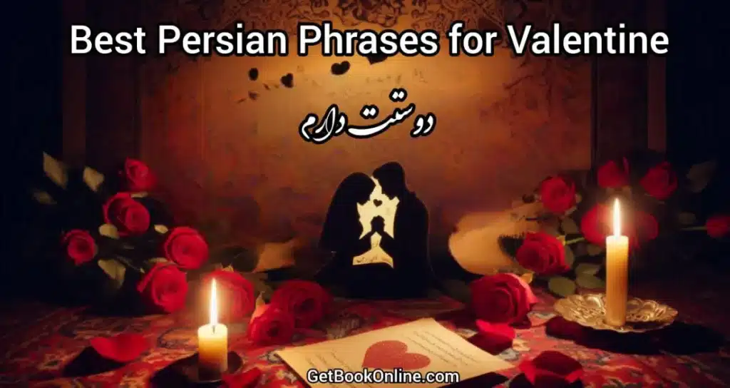 Persian Phrases for Valentine