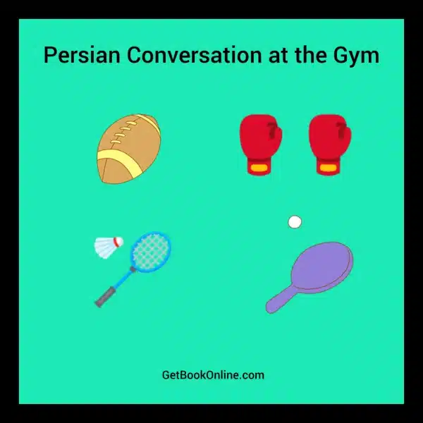 Persian Conversation at the Gym